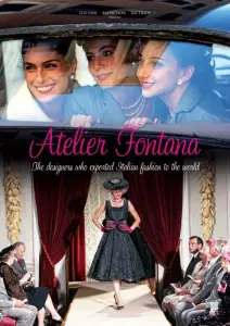 Ателье Фонтана – сестры моды (сериал 2011)